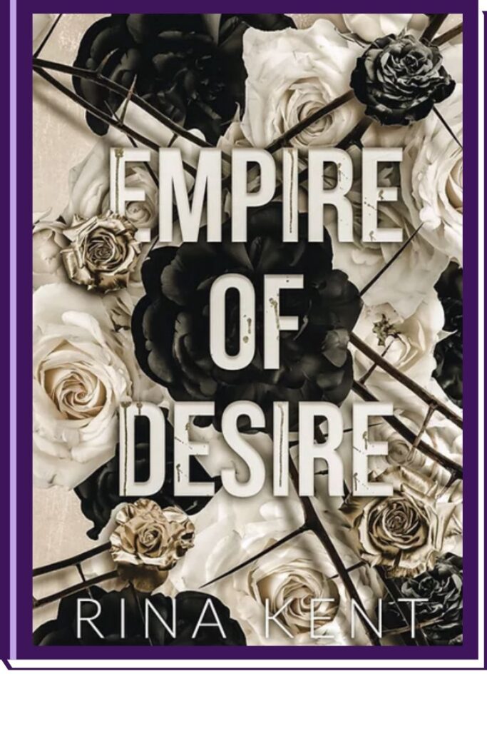 Empire of Desire (Empire #1)