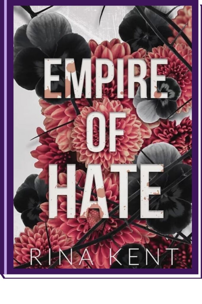 Empire of Hate (Empire #3) Is about Nicole Adler and Daniel Sterling.