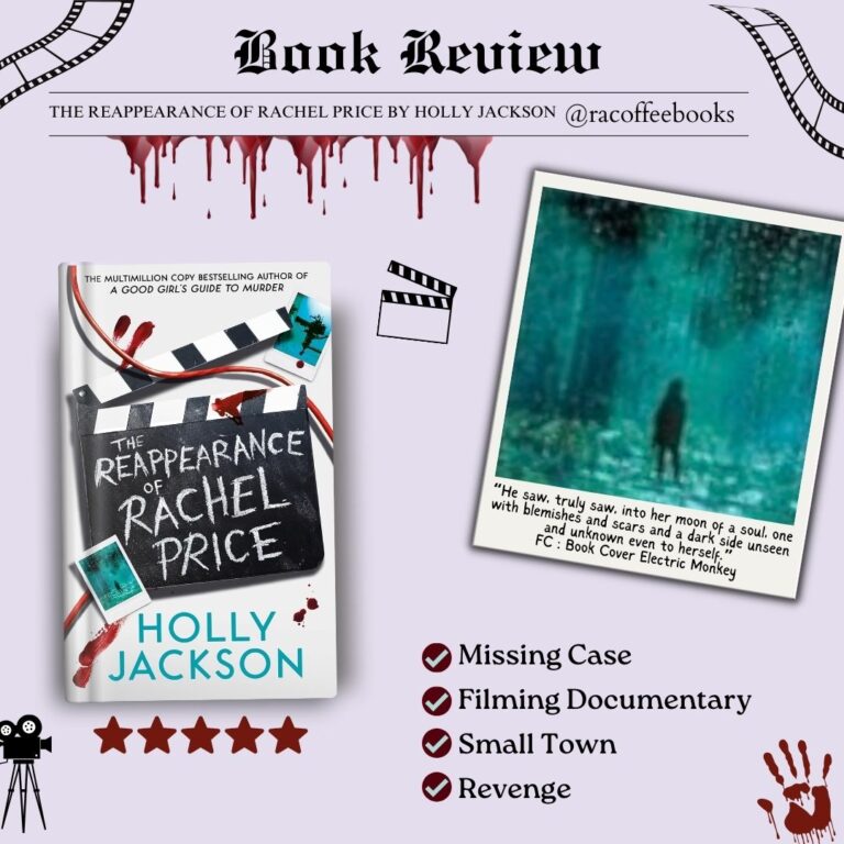 The Reappearance of Rachel Price by Holly Jackson Review + Guide (Spoiler Free) – 2024