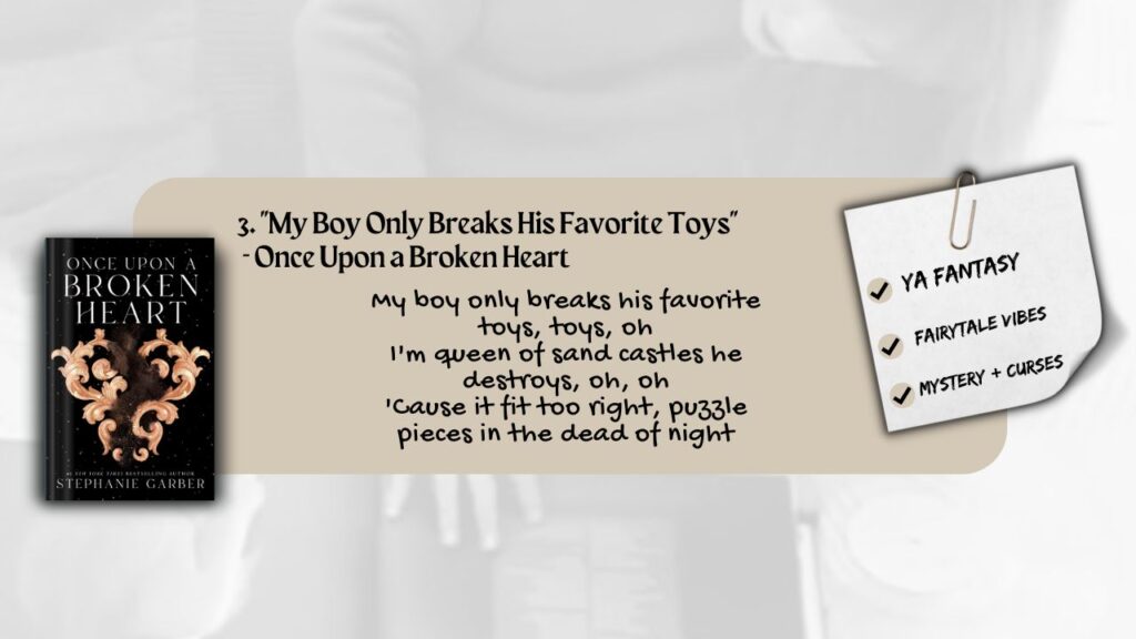 "My Boy Only Breaks His Favorite Toys"	- Once Upon a Broken Heart
