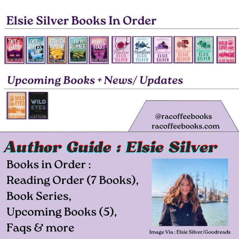 Author Guide : Elsie Silver, About, Books (13), Reading Order, Upcoming Books, FAQ’s & more