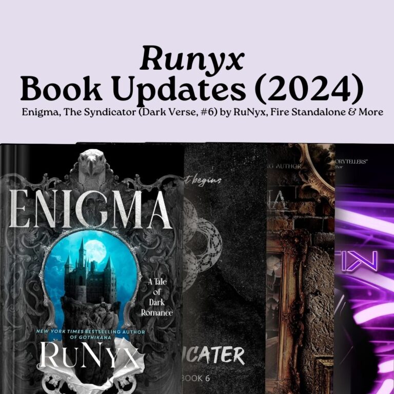 Enigma by Runyx + Book Updates (2024)