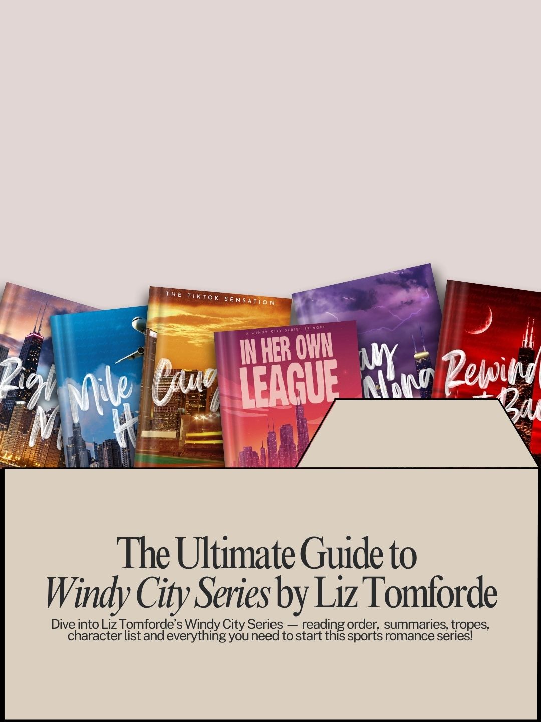 A Guide to The Windy City Series by Liz Tomforde | All 6 Books, Reading Order & TV Adaptation News